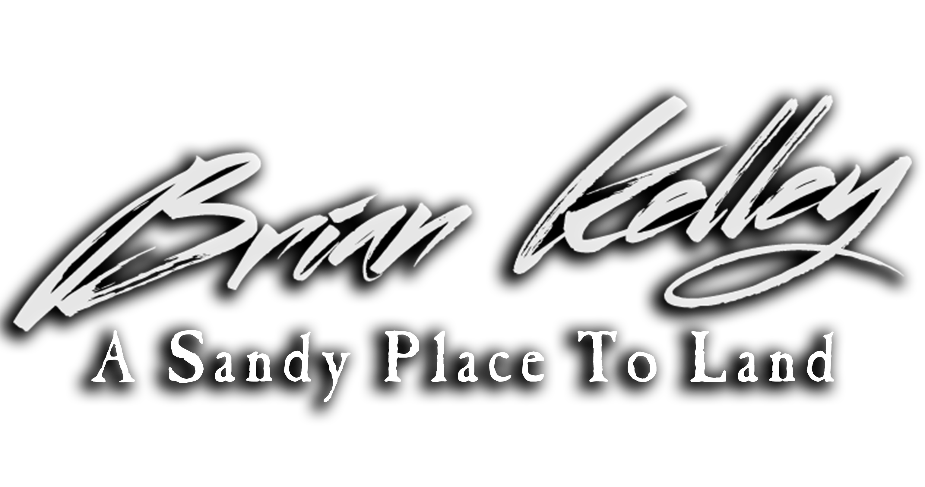 Brian Kelly | A Sandy Place to Land
