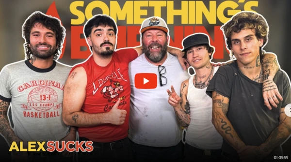 S5 E12 | Drinking Ladies Drinks and Tattooing Man Stuff with ALEXSUCKS | Something's Burning     