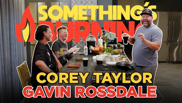 S3 E05 | I Can't Believe I Said That to Gavin Rossdale | Something's Burning    