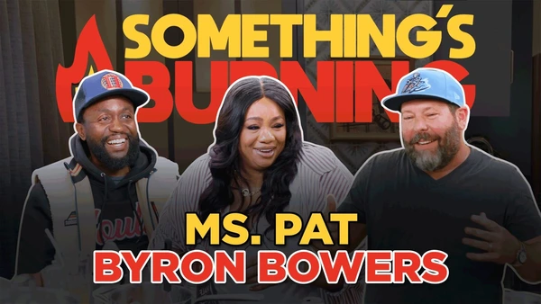  S3 E01 | Ms Pat & Byron Bowers Make Black People Mashed Potatoes & Talk Crack | Something's Burning    