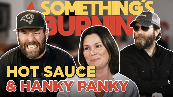 S1 E11 | LeeAnn Kreischer + Wheeler Walker Jr | Hot Sauce and Hanky Panky | Something’s Burning