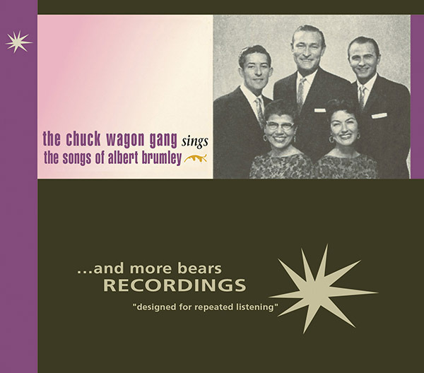 The Chuck Wagon Gang Sings the Songs of Albert Brumley