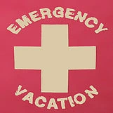 Emergency Vacation