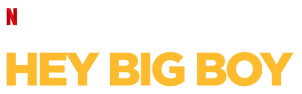 Bert Kreischer Hey Big Boy on Netflix