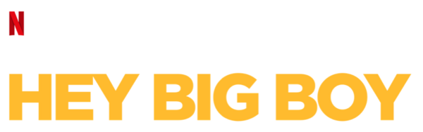 Bert Kreischer Hey Big Boy on Netflix