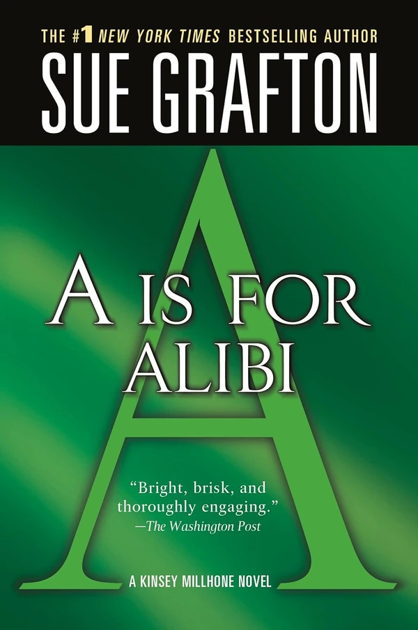 A is for Alibi by Sue Grafton