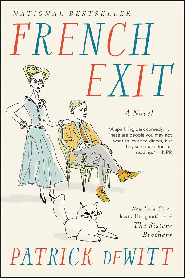 French Exit by Patrick deWitt