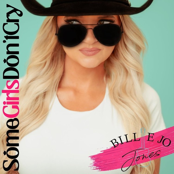 Billie Jo Jones, Some Girls Don’t Cry 