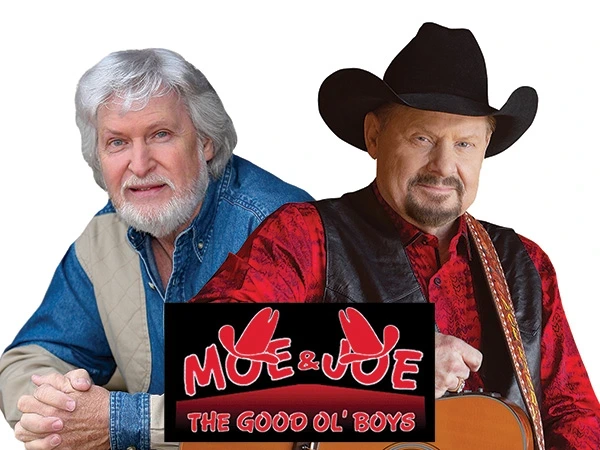 The "Good Ol' Boys Reunion" Starring Moe Bandy and Joe Stampley