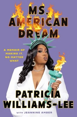 Ms. American Dream by Patricia Williams-Lee