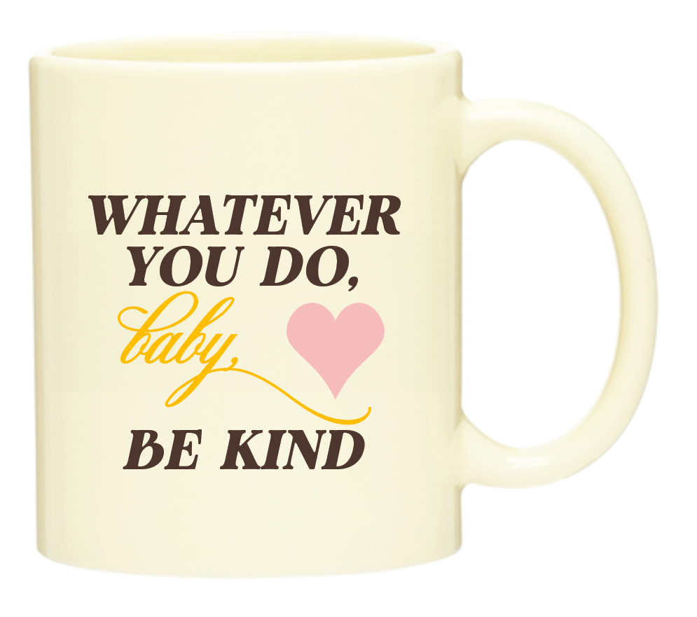 “BE KIND” MUG