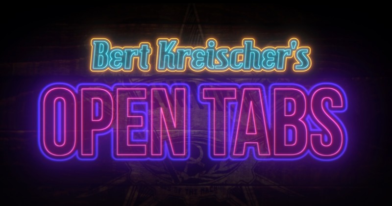 Open Tabs with Bert Kreischer