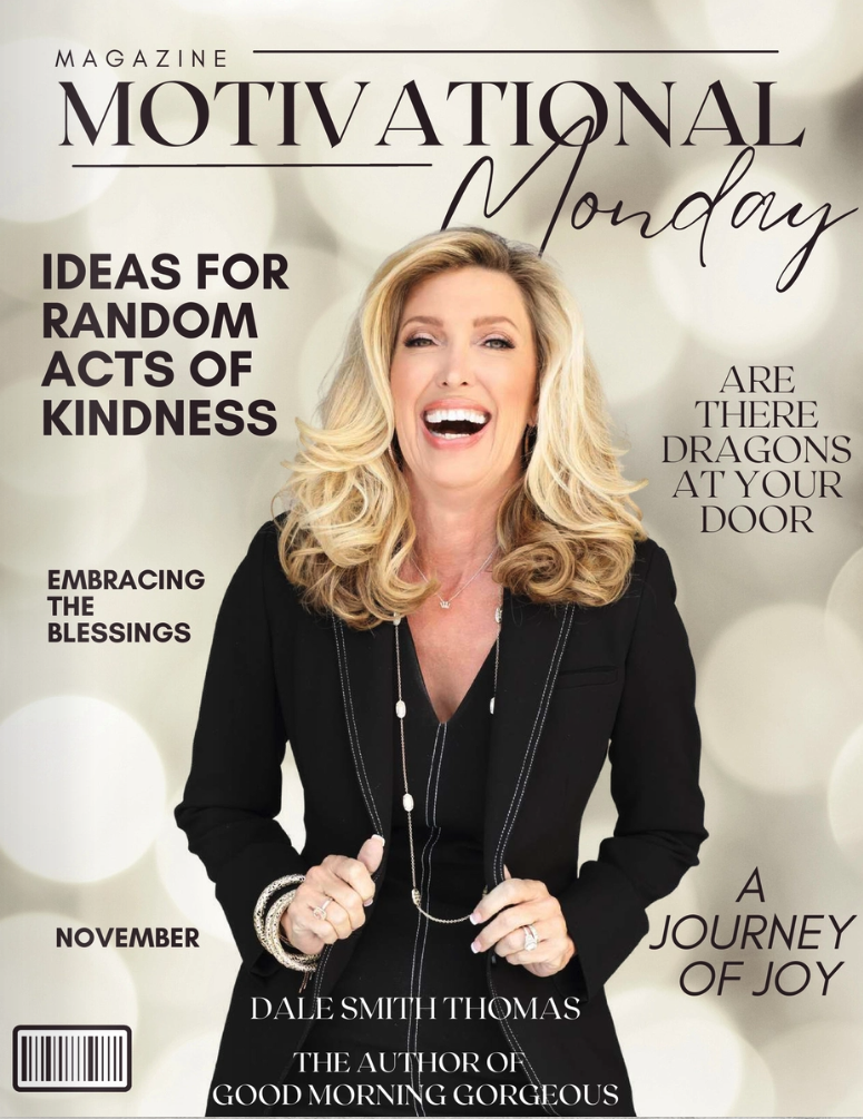 Dale Smith Thomas Motivation Monday Magazine