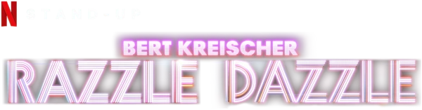 Bert Kreischer Razzle Dazzle Netflix Comedy Special