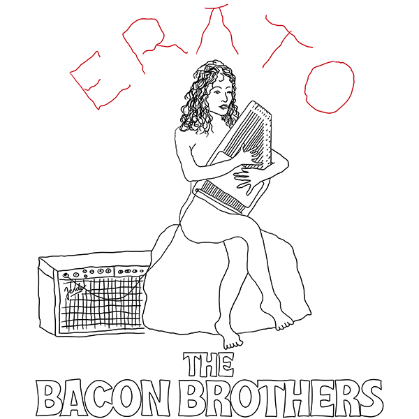 Erato, The Bacon Bros